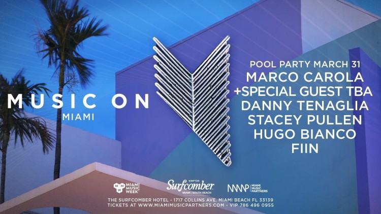 Made in Miami Pool Party w/ Oscar G & Friends Miami Music Week @ Kimpton  Surfcomber Hotel,